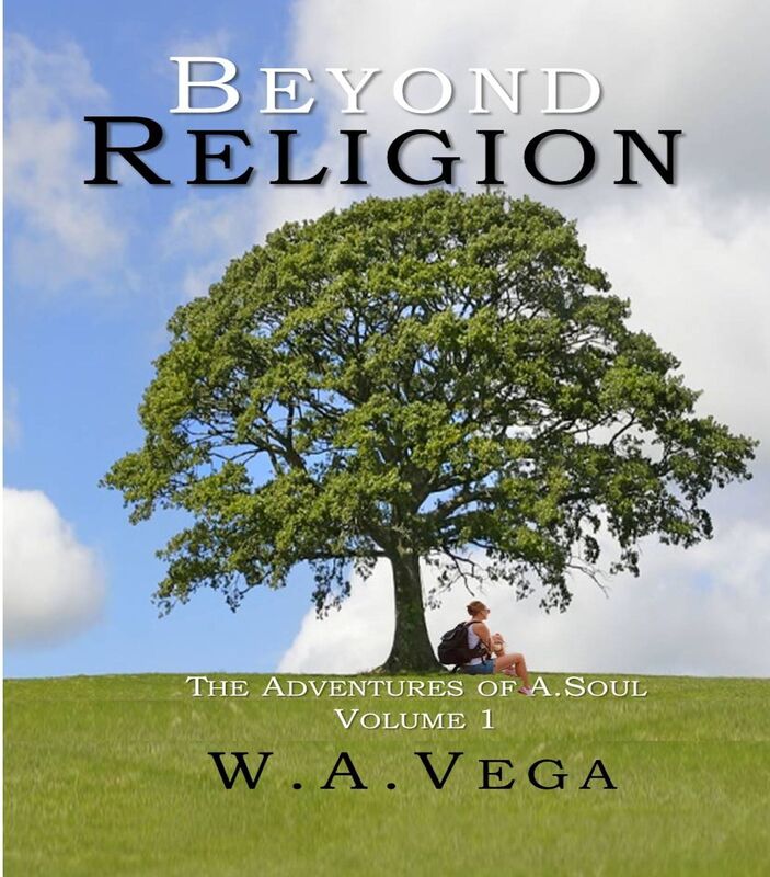 Beyond Religion: The Adventures of A.Soul - Volume 1