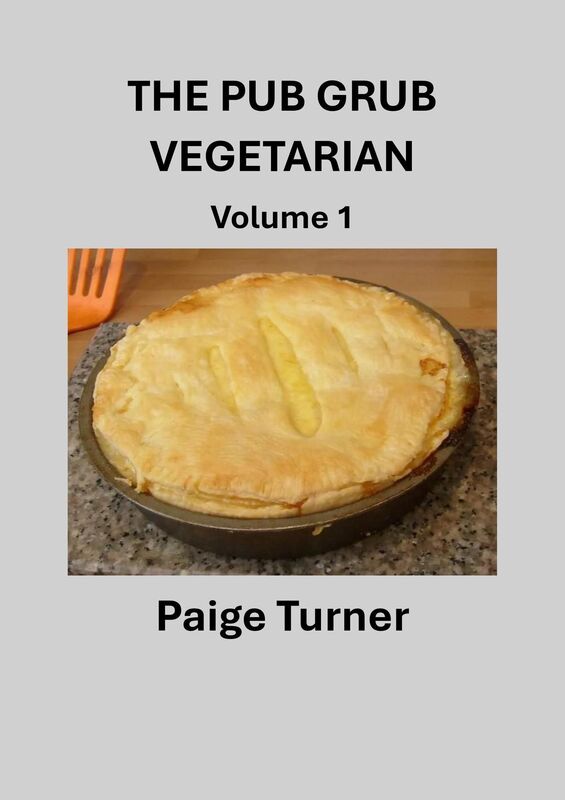 The Pub Grub Vegetarian: Volume 1