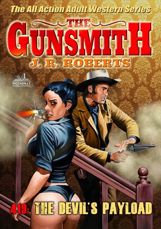The Gunsmith 419: The Devil's Payload