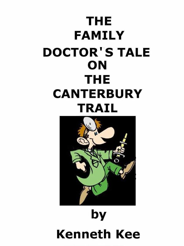 The Family Doctor's Tale On The Canterbury Trail