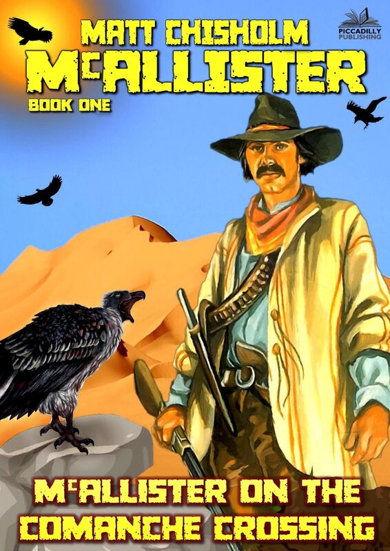 McAllister 1: McAllister on the Comanche Crossing