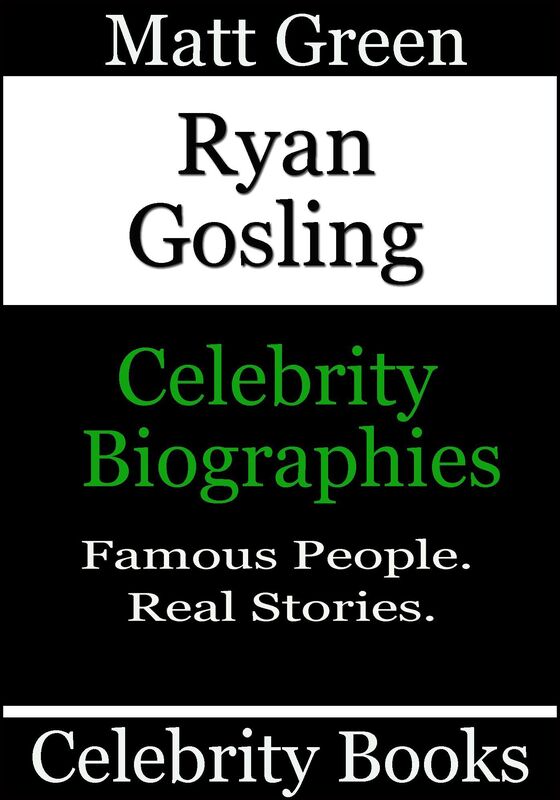 Ryan Gosling: Celebrity Biographies