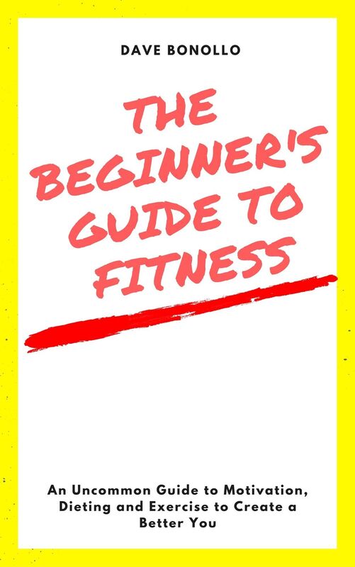 The Beginner's Guide to Fitness