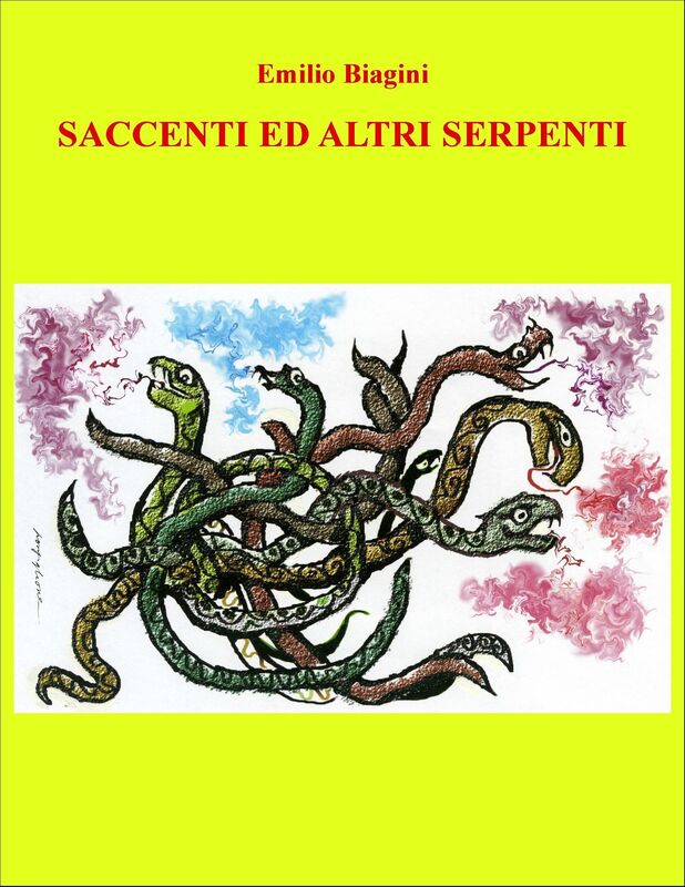 Saccenti ed altri serpenti