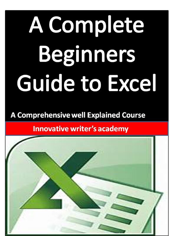 A Complete Beginners Guide to Excel