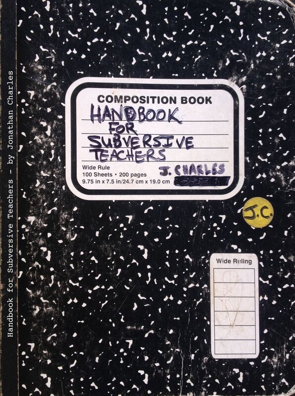 Handbook for Subversive Teachers