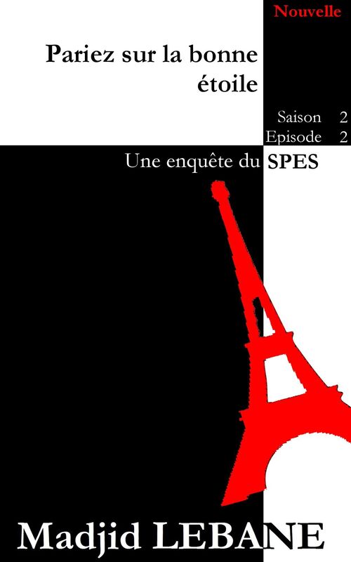Pariez sur la bonne étoile