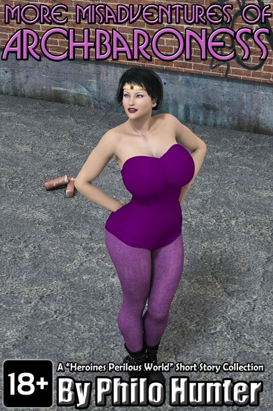 More Misadventures of Archbaroness