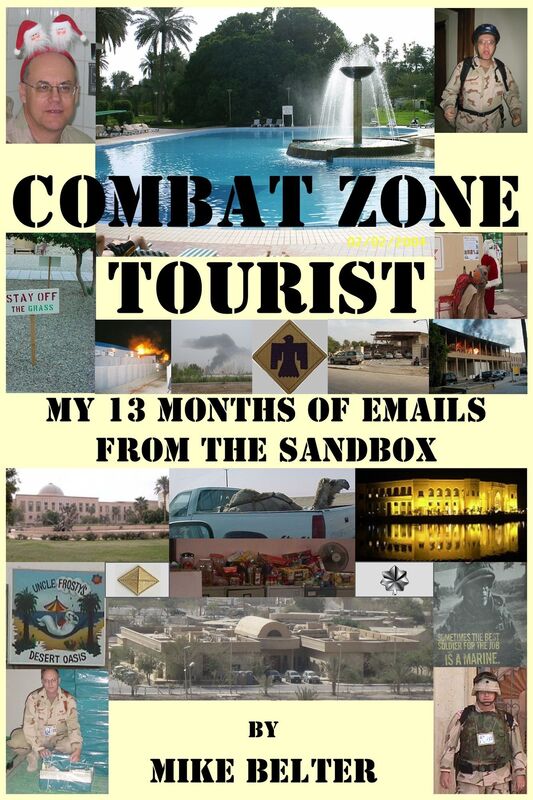 Combat Zone Tourist: My 13 Months of Emails from the Sandbox