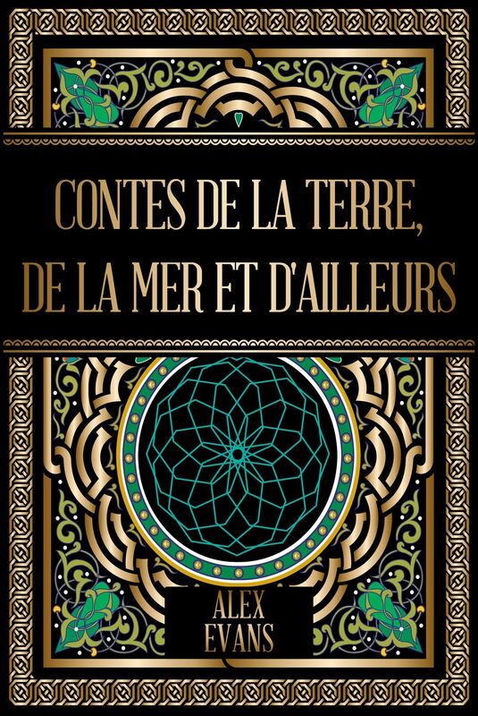 Contes de la terre, de la mer et d'ailleurs