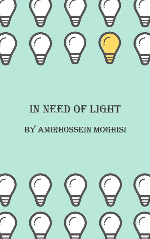 In Need of Light