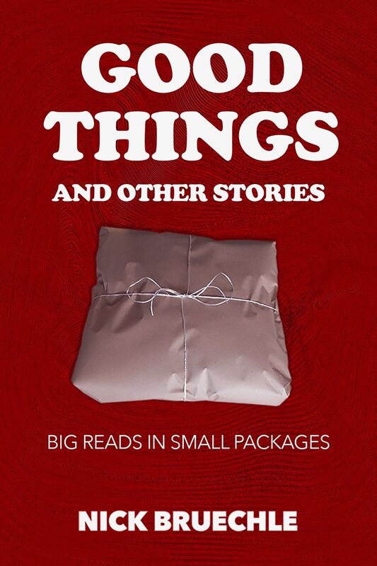 Good Things and Other Stories
