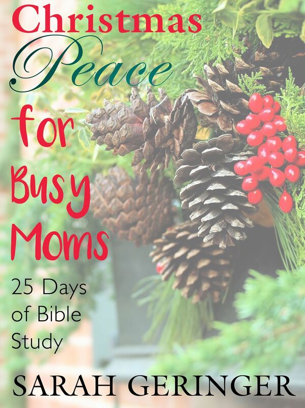 Christmas Peace for Busy Moms: 25 Days of Bible Study