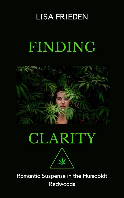 Finding Clarity: Romantic Suspense in the Humboldt Redwoods
