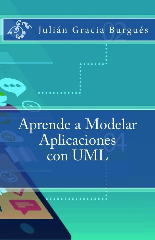 Aprende a Modelar Aplicaciones con UML