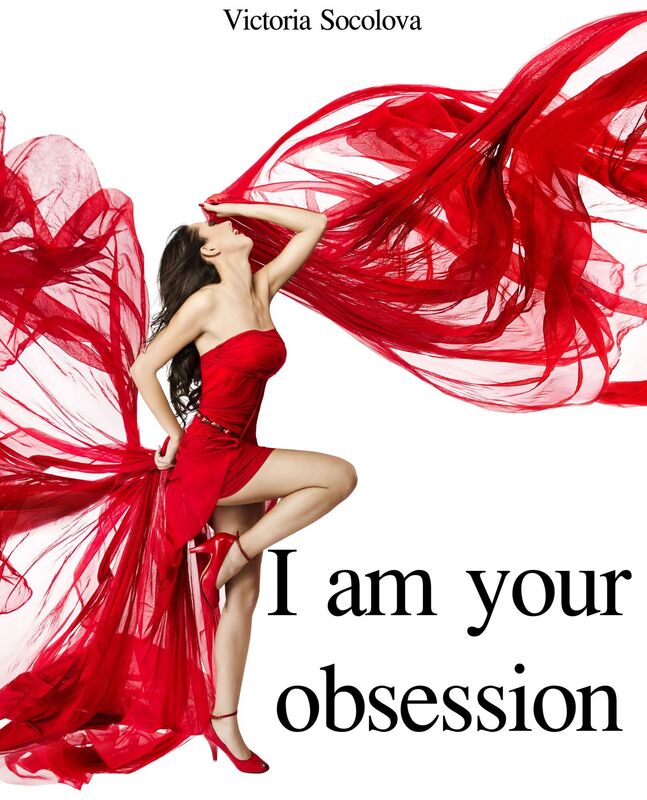 I am your Obsession