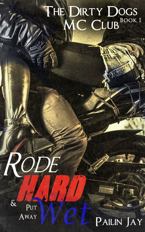 Rode Hard & Put Away Wet