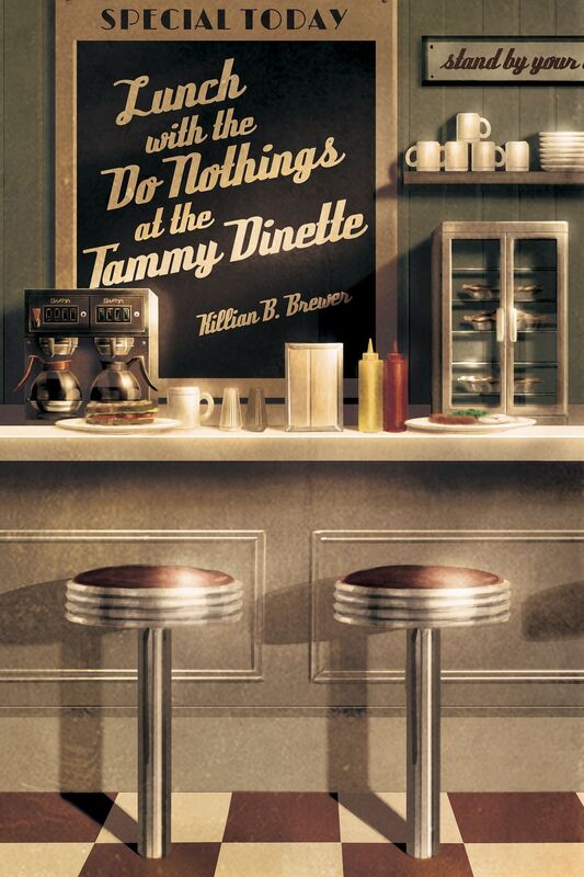 Lunch with the Do-Nothings at the Tammy Dinette