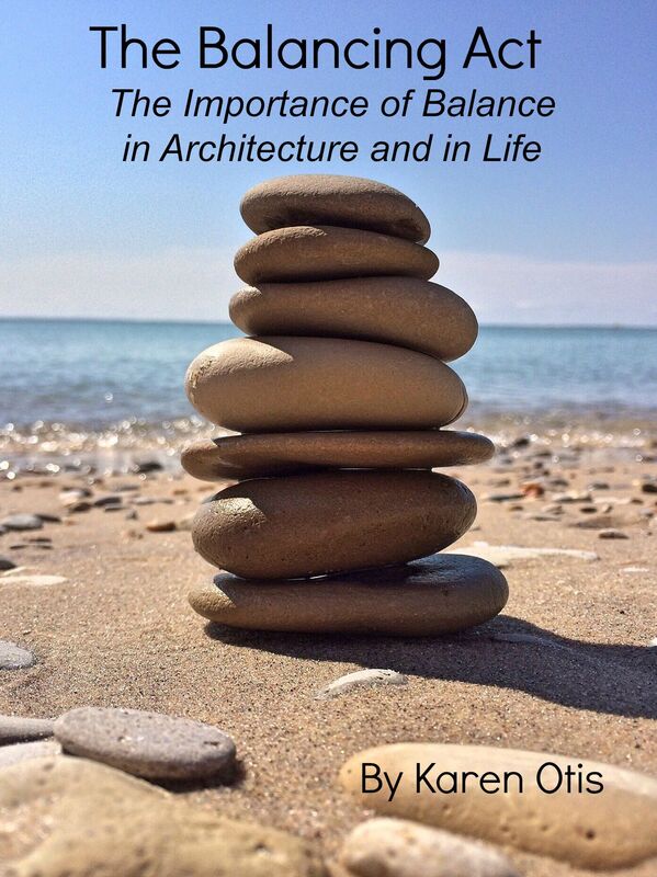 The Balancing Act: The Importance of Balance in Architecture and in Life