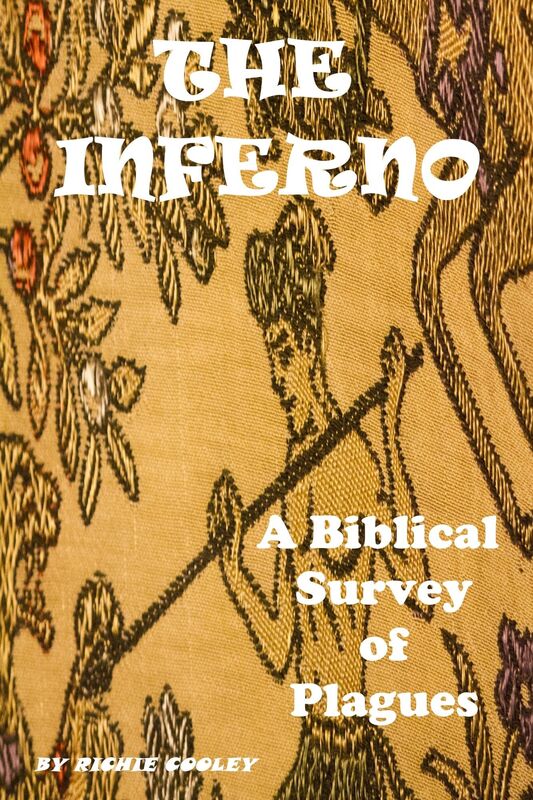 The Inferno: A Biblical Survey of Plagues