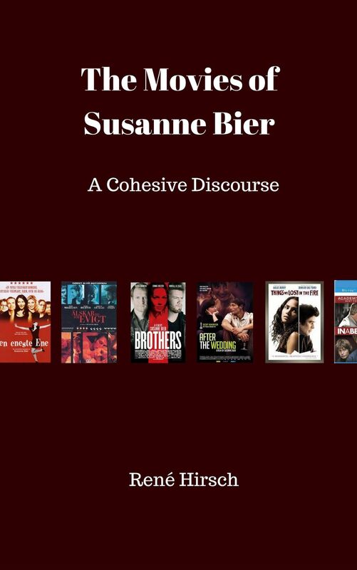 The Movies of Susanne Bier: a Cohesive Discourse