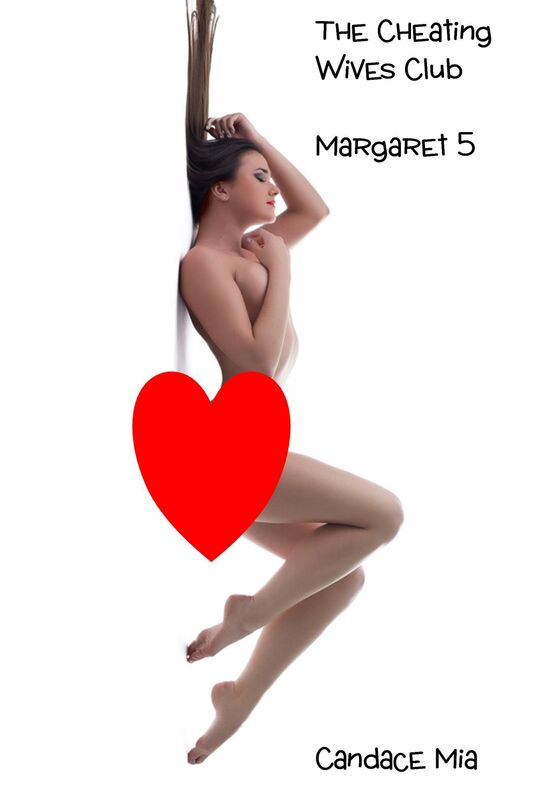 The Cheating Wives Club: Margaret 5