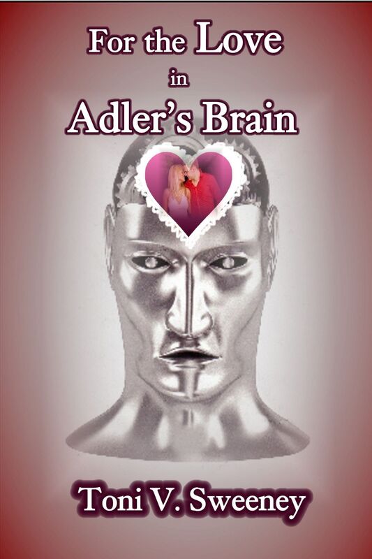 For The Love In Adler's Brain