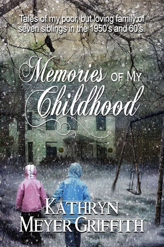 Memories of My Childhood