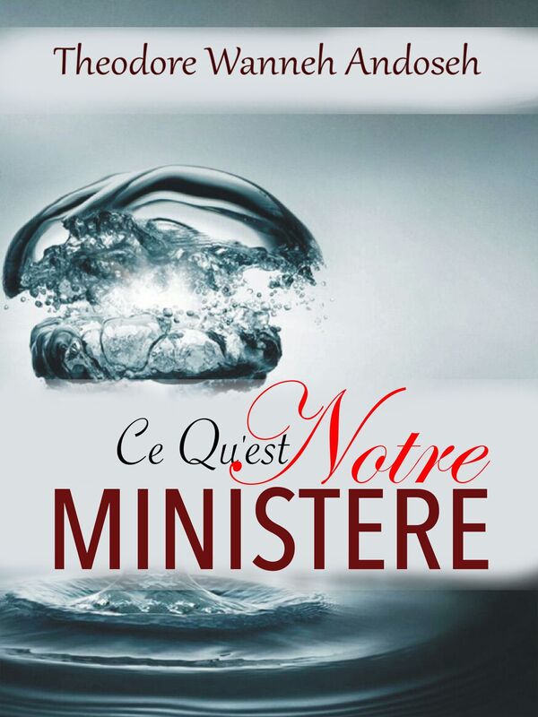 Ce Qu'est Notre Ministere
