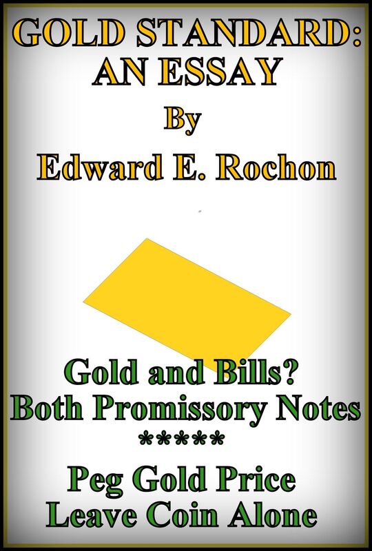 Gold Standard: An Essay