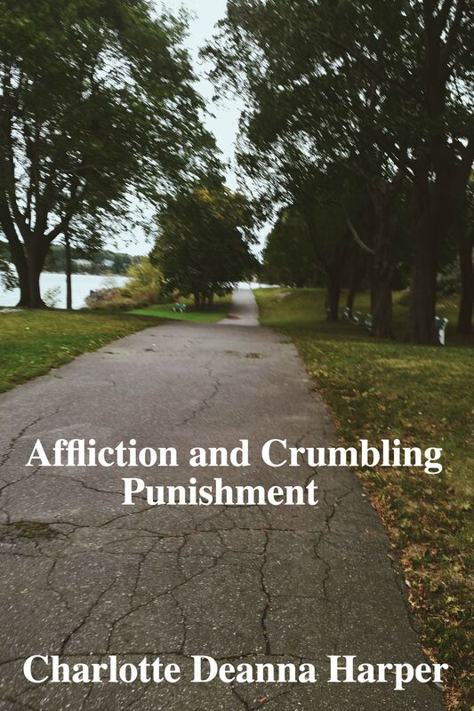 Affliction and Crumbling Punishment