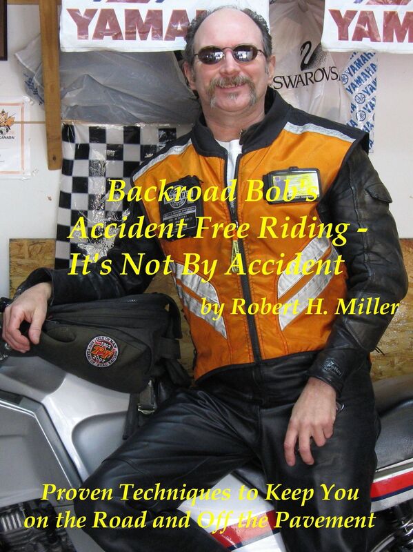 Motorcycle Safety (Vol. 1) Accident Free Riding, It's Not By Accident - Proven Techniques To Keep You On The Road And Off The Pavement