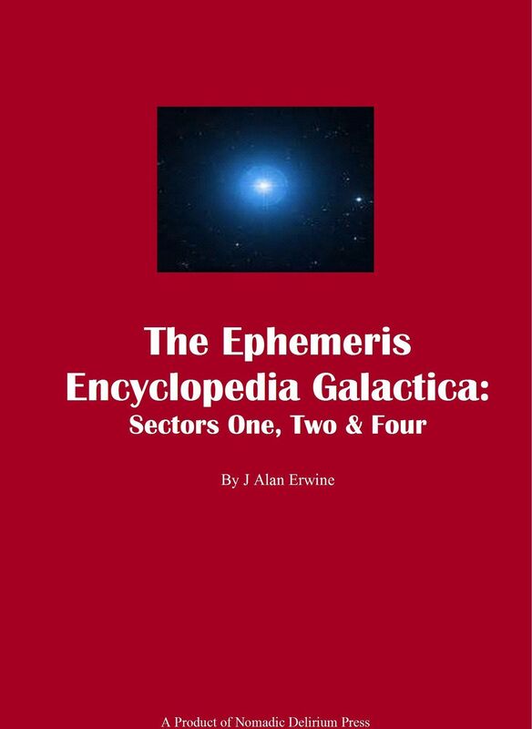 The Ephemeris Encyclopedia Galactica: Sectors 1, 2, & 4