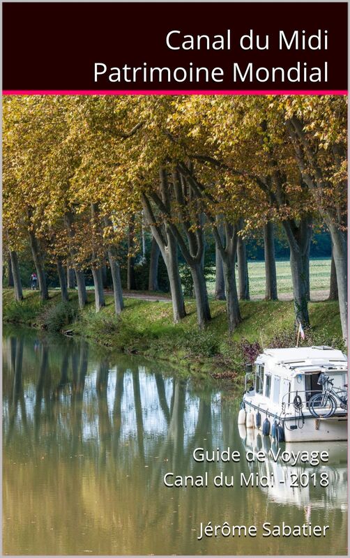 Canal du Midi Patrimoine Mondial