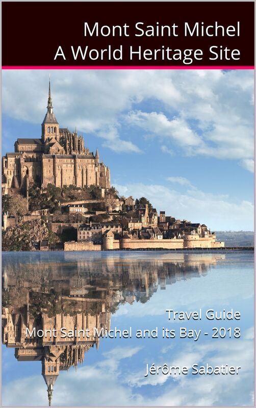 Mont Saint Michel A World Heritage Site