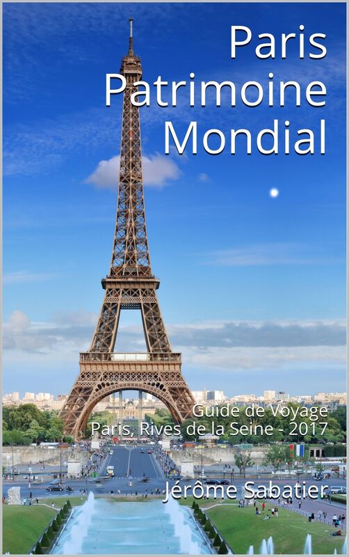 Paris Patrimoine Mondial