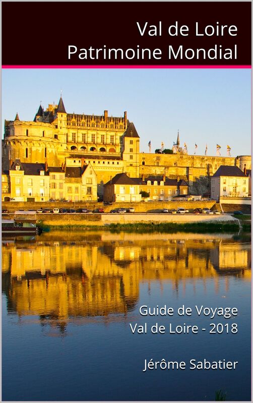 Val de Loire Patrimoine Mondial