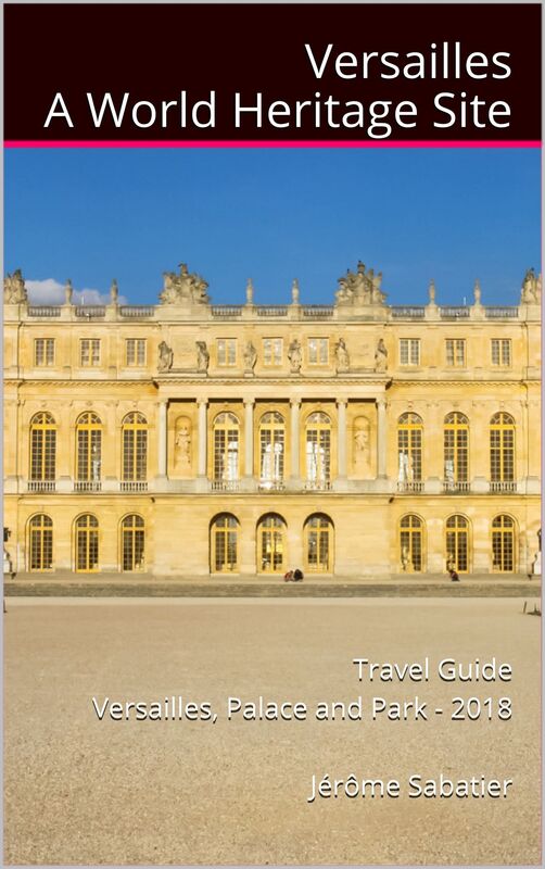 Versailles A World Heritage Site