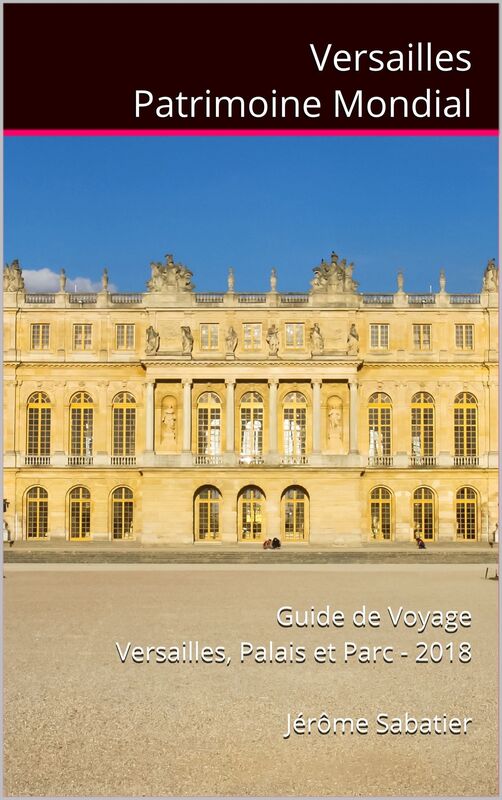 Versailles Patrimoine Mondial