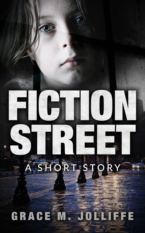 Fiction Street: A Short Story