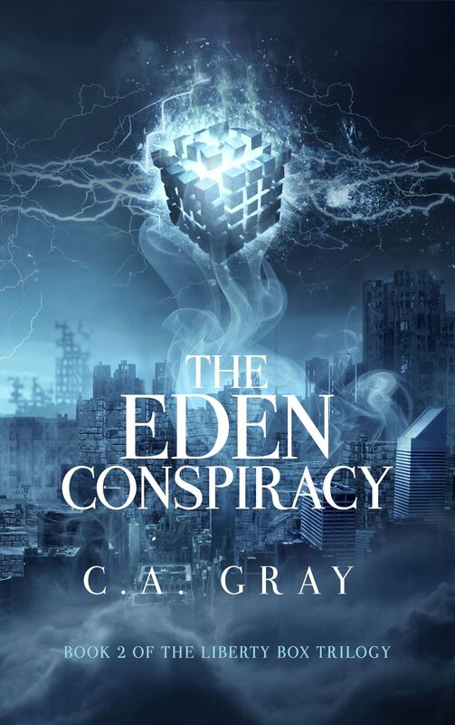 The Eden Conspiracy: The Liberty Box, Book 2