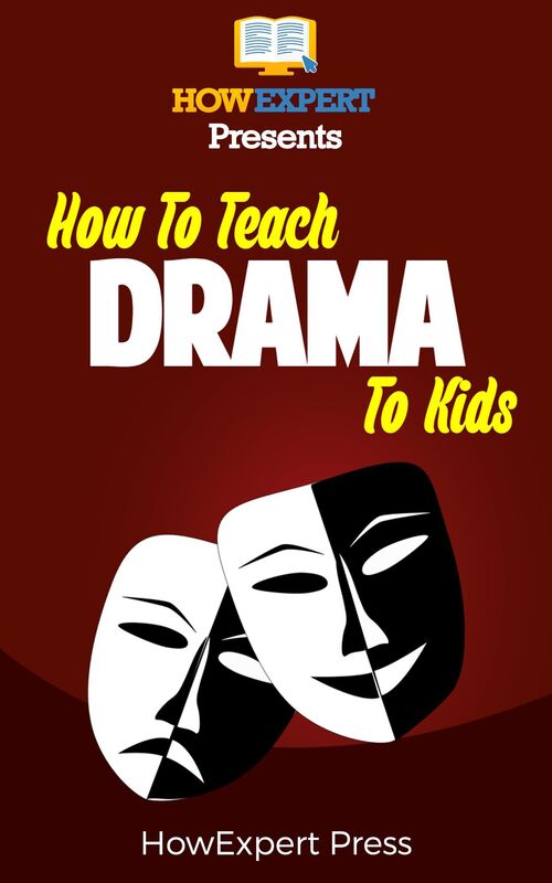 How To Teach Drama To Kids