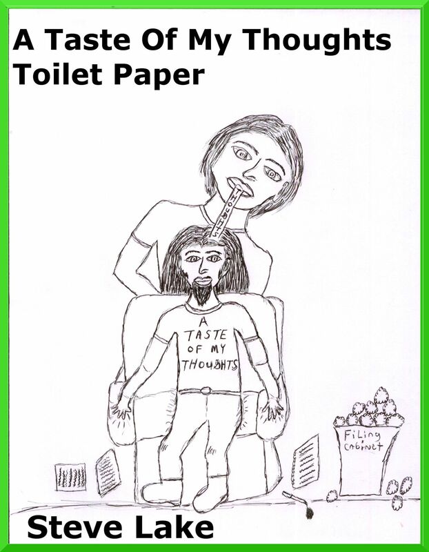 A Taste Of My Thoughts Toilet Paper