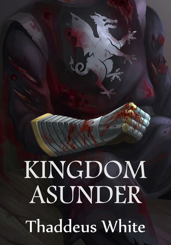 Kingdom Asunder (The Bloody Crown Trilogy Volume One)