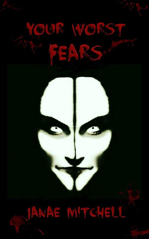 Your Worst Fears