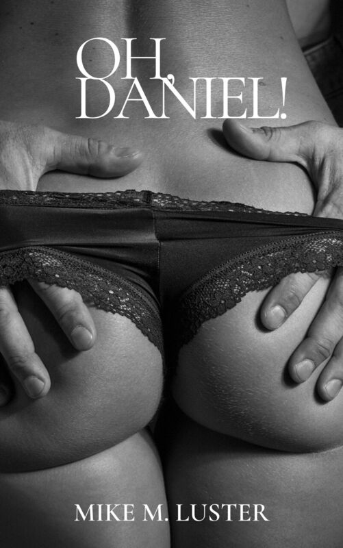 Oh, Daniel!