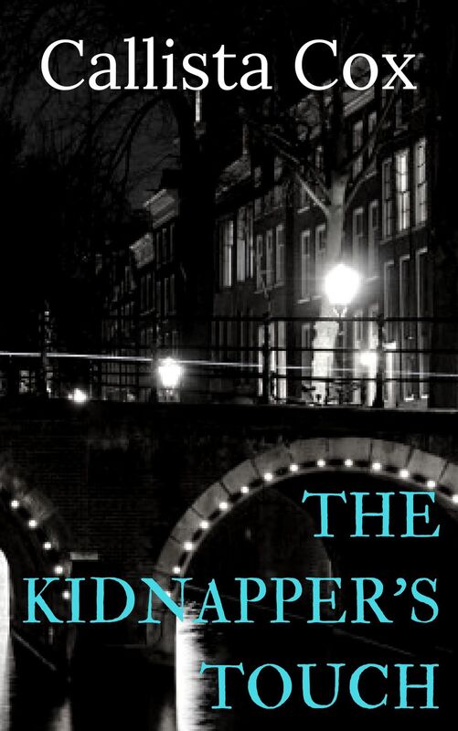 The Kidnapper's Touch (The Cabin Crew Series) Book 2
