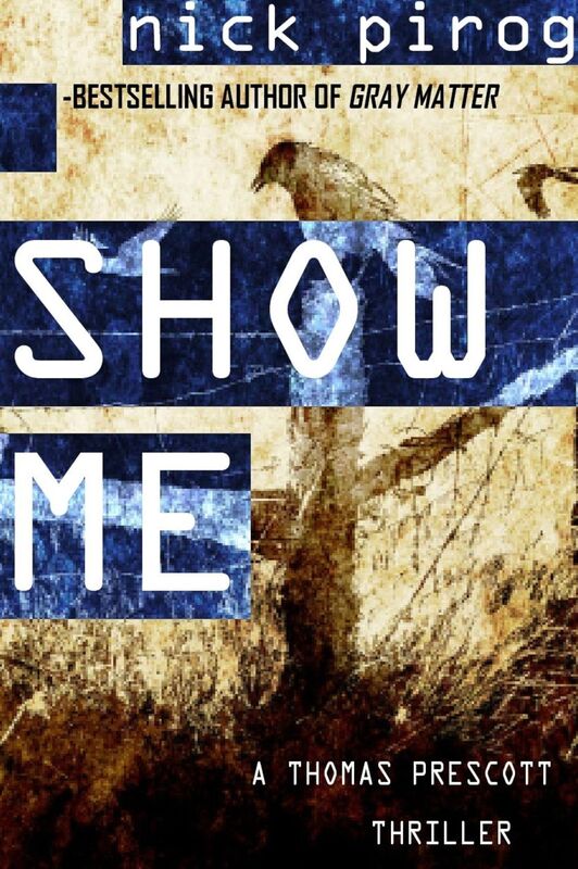 Show Me (Thomas Prescott Series #4)