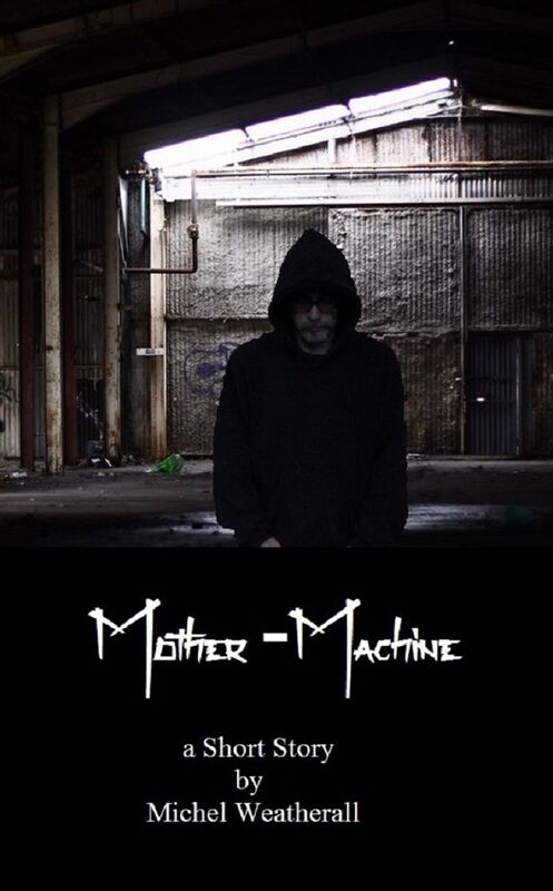 Mother-Machine