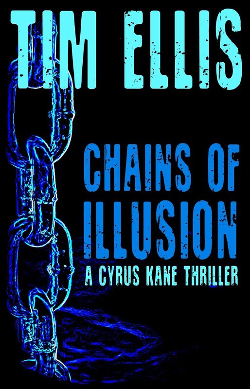 Chains of Illusion (Cyrus Kane #2)